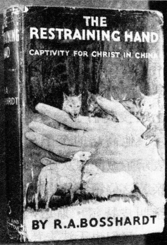 4-4-6-1 《神灵之手》(《抑制的手》)The Restraining Hand-Captivity for Christ in China英文版书影